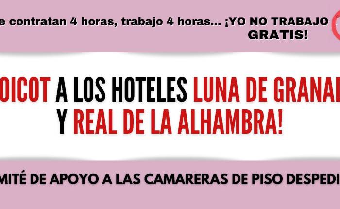 Boicot a los hoteles Maciá Real de la Alhambra y Hotel Luna de Granada.